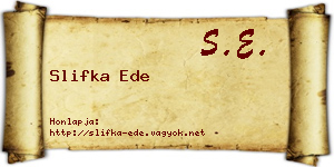 Slifka Ede névjegykártya